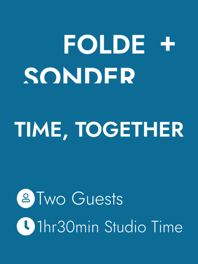 Time, Together - Two Guests - 1hr 30min Studio Time