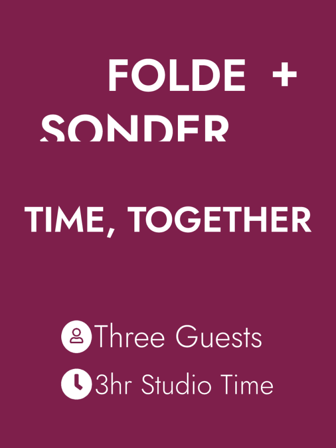 TIME, TOGETHER _ Three Guests _ 3hr Studio Time